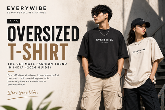 Oversized T-Shirt: The Ultimate Fashion Trend in India (2026 Guide)