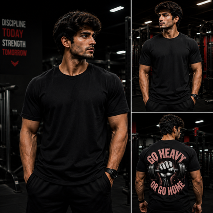 GO HEAVY OR GO HOME Regular Fit Crew Neck T-Shirt
