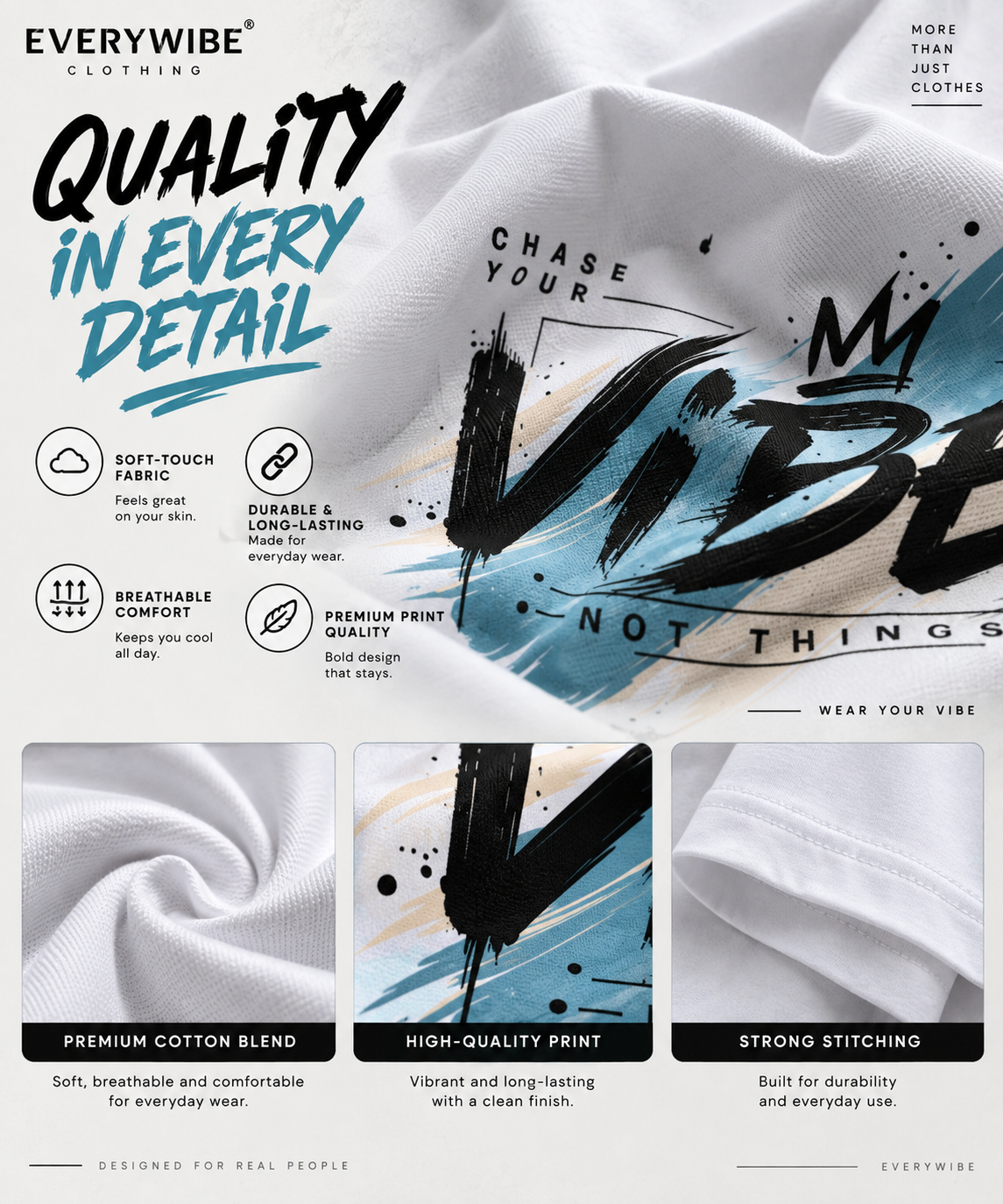 Everywibe white VIBES graphic T-shirt fabric, print quality and stitching details